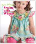 More Sewing with Whimsey from Kari Me Away